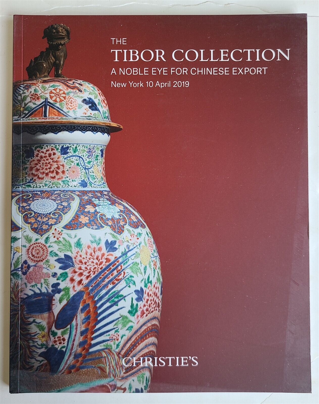 CHINESE EXPORT TIBOR COLLECTION CHRISTIE'S 2019 AUCTION CATALOG