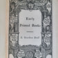 1893 EARLY PRINTED BOOKS by GORDON DUFF antique
