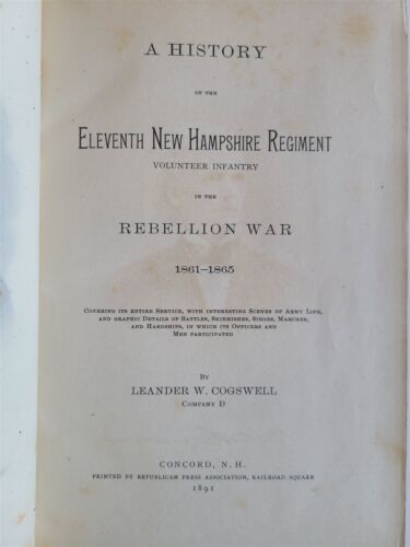 1891 History of 11th New Hampshire Rgt Volunteer Infantry Rebellion War ANTIQUE